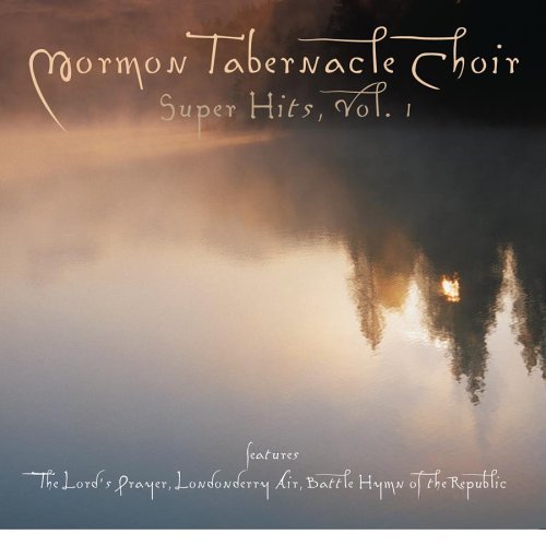 Mormon Tabernacle Choir/Super Hits-Vol. 1@Mormon Tabernacle Choir